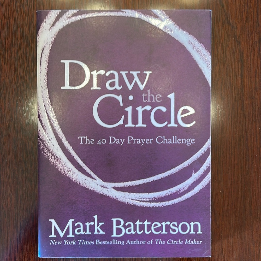 Draw the Circle devotional
